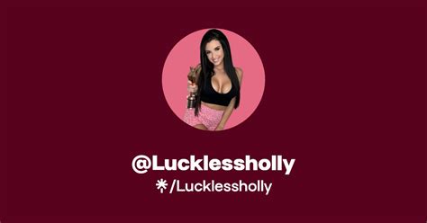 luckless holly|Luckless Holly (@lucklessholly